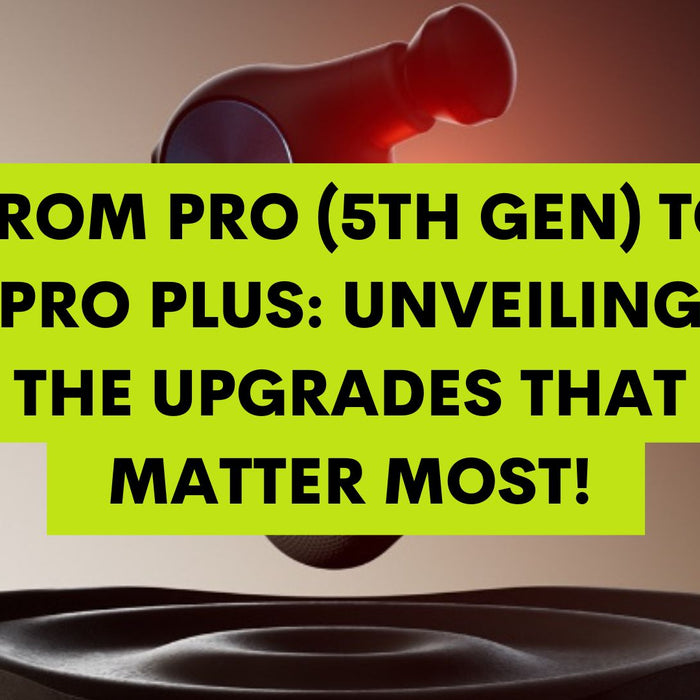 From Pro (5th Gen) to Pro Plus: Unveiling the Upgrades That Matter Most!