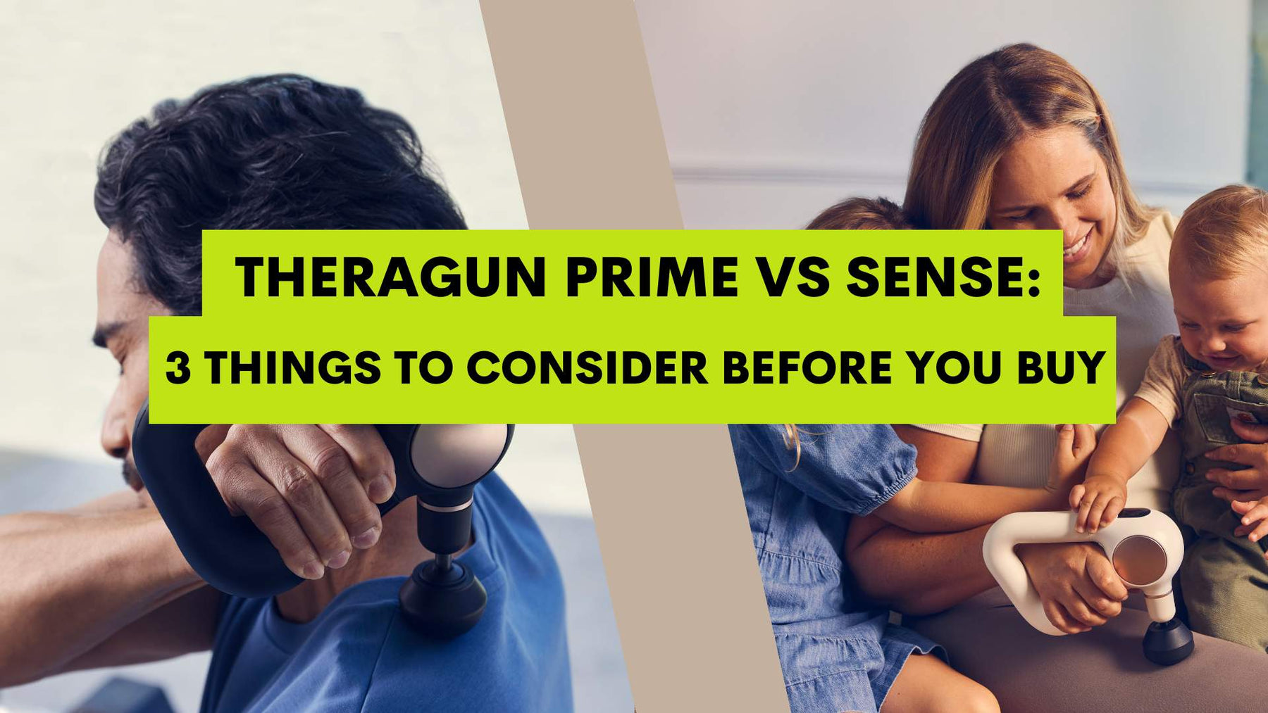 Theragun Prime vs Sense: 3 Things to Consider Before You Buy
