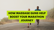 How Massage Guns Help Boost Your Marathon Journey