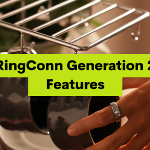 RingConn Generation 2 Features