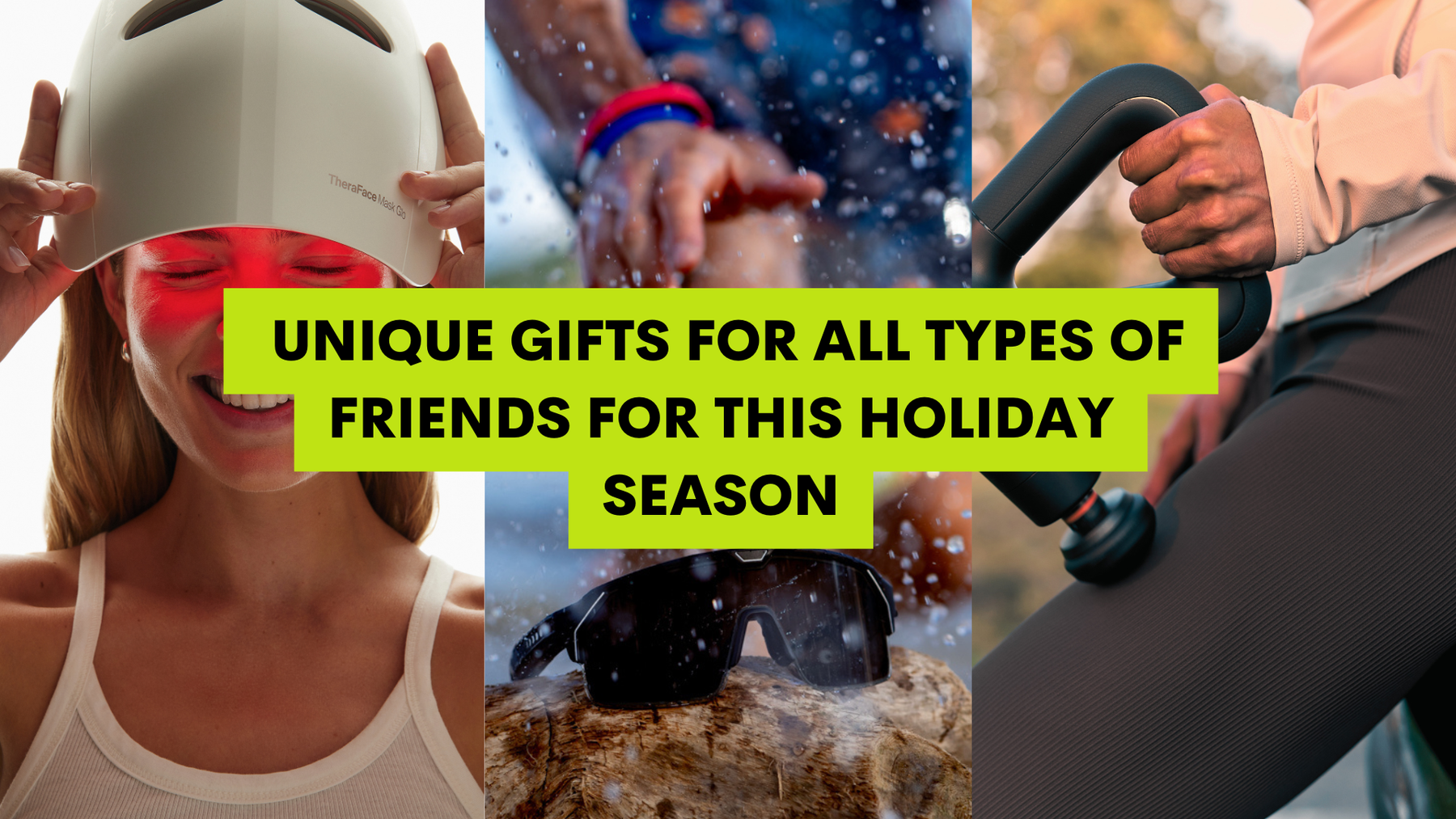 Unique Gifts for Your Friends This Holiday Season
